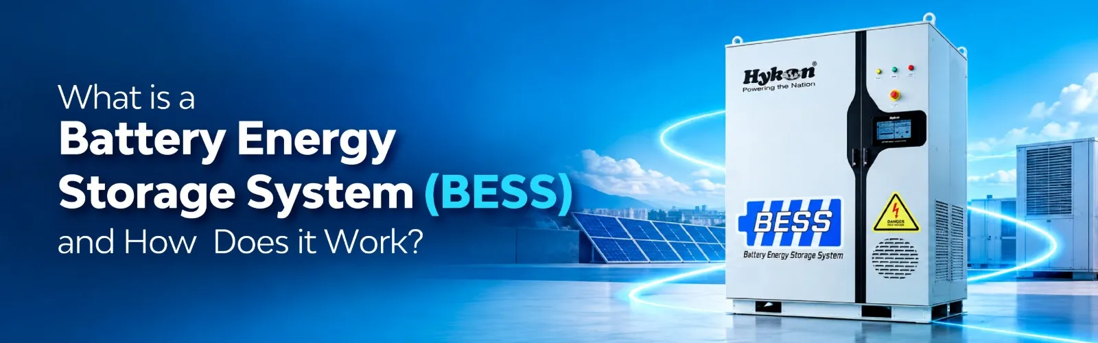 What Is a Battery Energy Storage System (BESS) and How Does It Work?